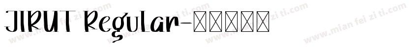 JIRUT Regular字体转换